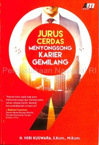 9 Jurus cerdas menyongsong karier gemilang