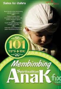 101 tips dan ide membimbing spiritualitas anak
