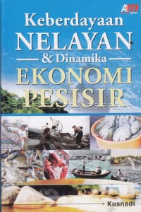 Keberdayaan Nelayan & Dinamika Ekonomi Pesisir