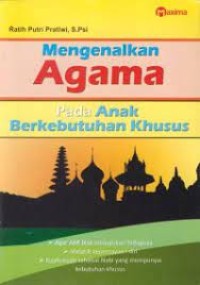 Mengenalkan Agama Pada Anak Berkebutuhan Khusus