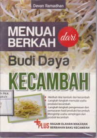 Menuai Berkah dari Budi Daya KECAMABAH