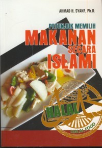 Petunjuk memilih makanan secara Islami