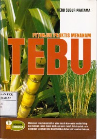 Image of Petunjuk Praktis Menanam TEBU